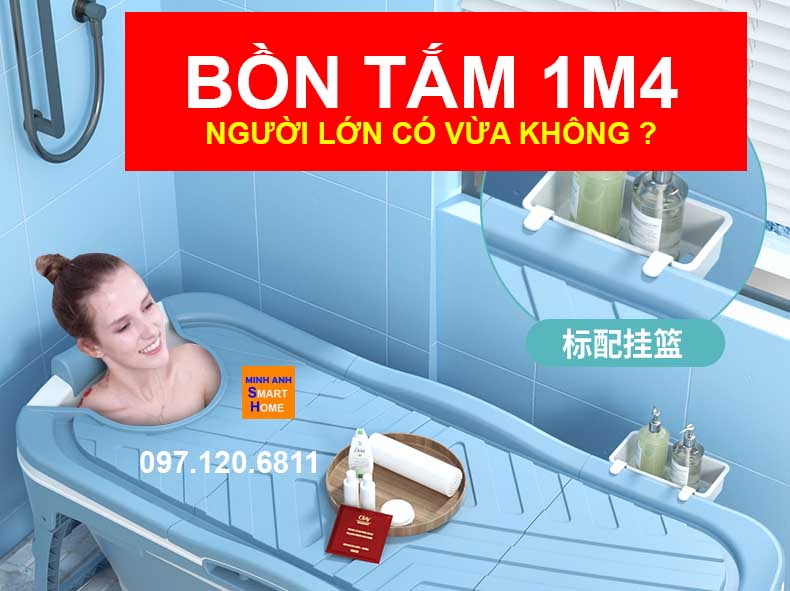 Bồn tắm 1m4 người lớn có vừa không