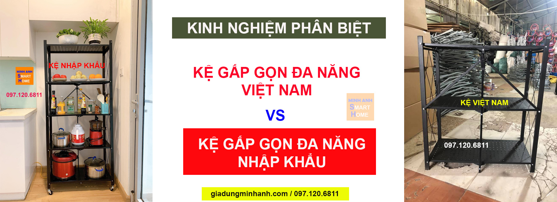 Phân biệt giữa kệ gấp gọn đa năng hàng nhập khẩu và kệ gấp gọn đa năng hàng xưởng Việt Nam sản xuất